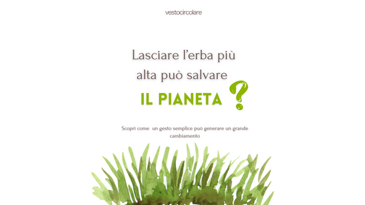 Lasciare l'erba più alta può salvare il pianeta?